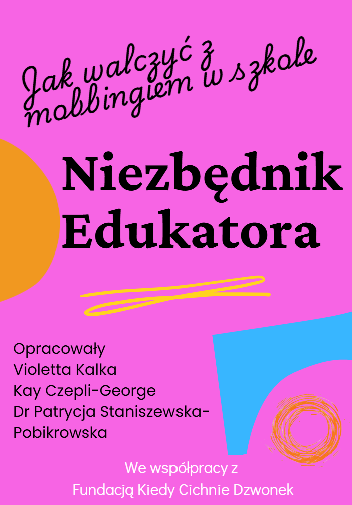 Niezbędnik Edukatora - Jak walczyć z mobbingiem w szkole